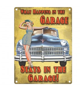 PLAQUE 15X20 WHAT HAPPENS IN THE GARAGE C3