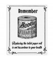 PLAQUE 15X20 REMEMBER TOILET PAPER C3