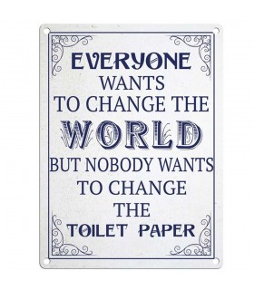 PLAQUE 15X20 EVERYONE WANTS TO CHANGE THE WORLD C3