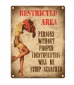 PLAQUE 15X20 RESTRICTED AREA C3