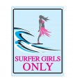 PLAQUE 30X40 SURFER GIRLS ONLY C2