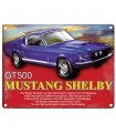 PLAQUE 30X40 MUSTANG SHELBY GT500 C2