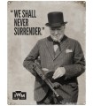 PLAQUE 30X40 CHURCHILL NEVER SURRENDER C2