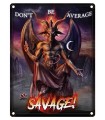 PLAQUE 30X40 BE SAVAGE C2